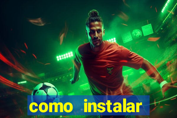 como instalar brazuca play